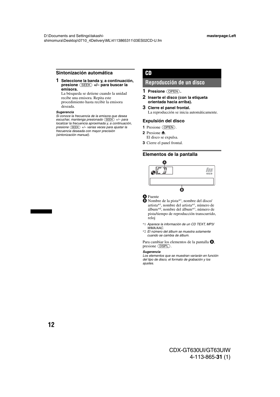 Sintonización automática, Reproducción de un disco, Elementos de la pantalla | Cd reproducción de un disco | Sony CDX-GT630UI User Manual | Page 62 / 80