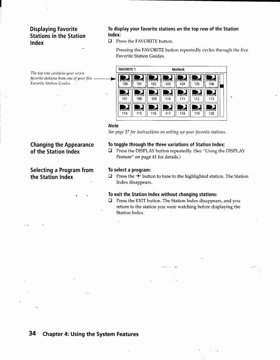 To select a program, Displaying favorite stations in the station index, Changing the appearance of the station index | Selecting a program from the station index, 34 chapter 4: using the system features | Sony SAT-A3 User Manual | Page 34 / 116