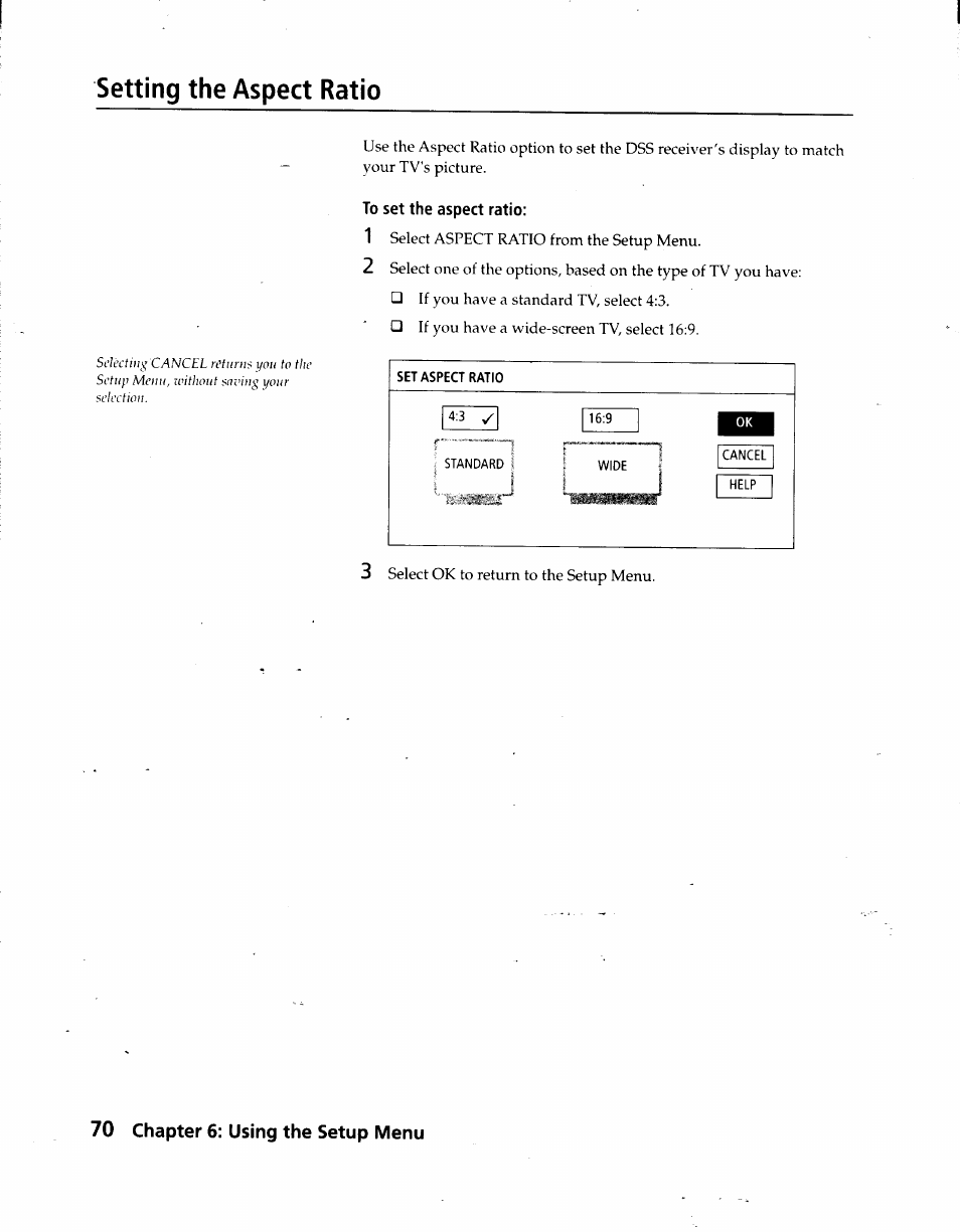 To set the aspect ratio, Setting the aspect ratio, 70 chapter 6: using the setup menu | Sony SAT-A3 User Manual | Page 70 / 116