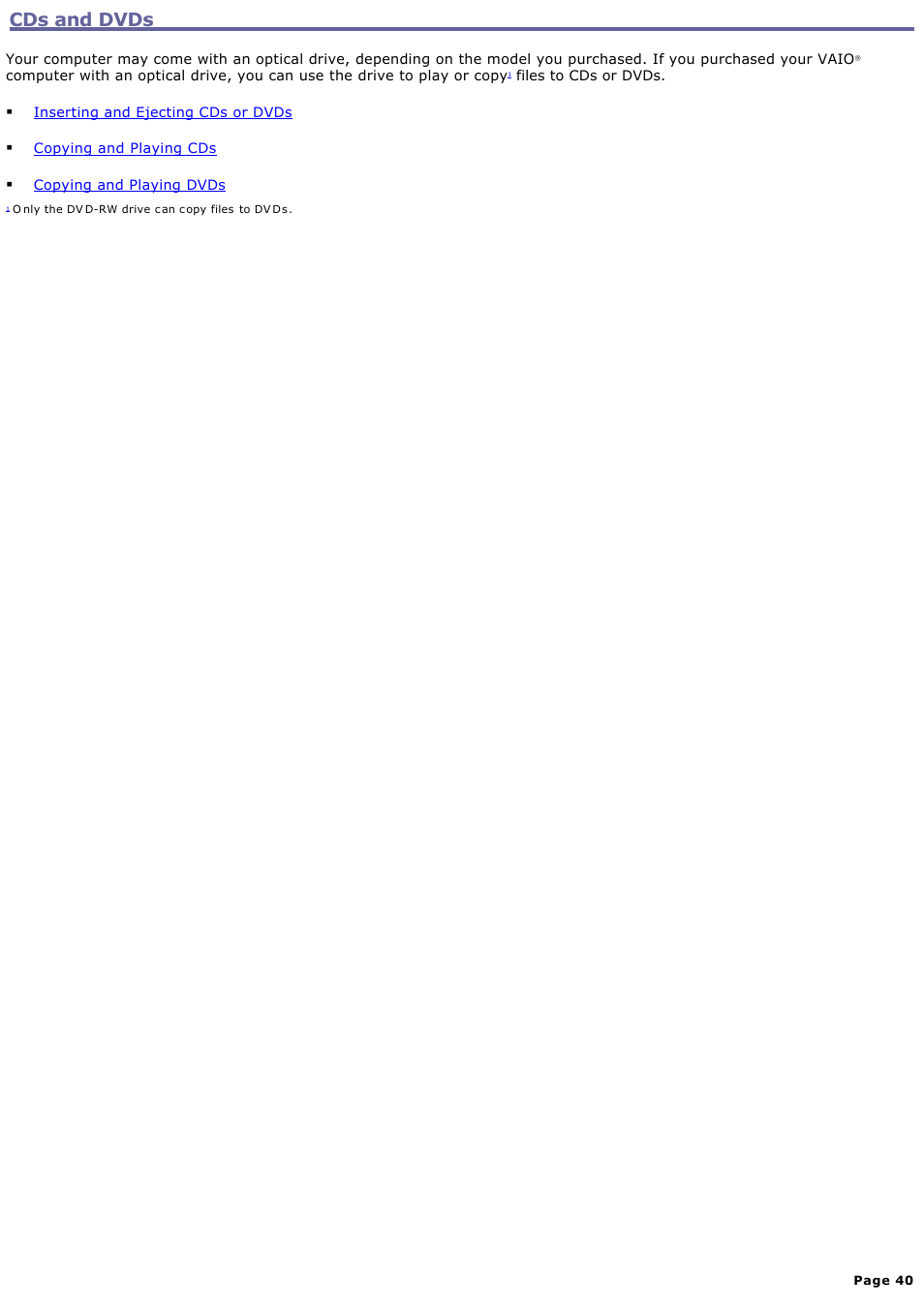 Cds and dvds | Sony PCG-NV200 User Manual | Page 40 / 187