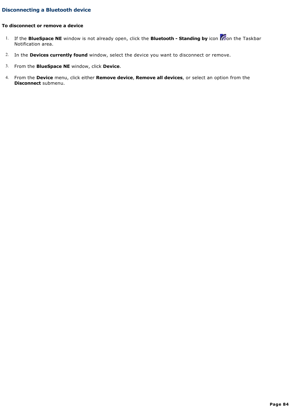 Disconnecting a bluetooth device | Sony VGN-A130B User Manual | Page 84 / 315