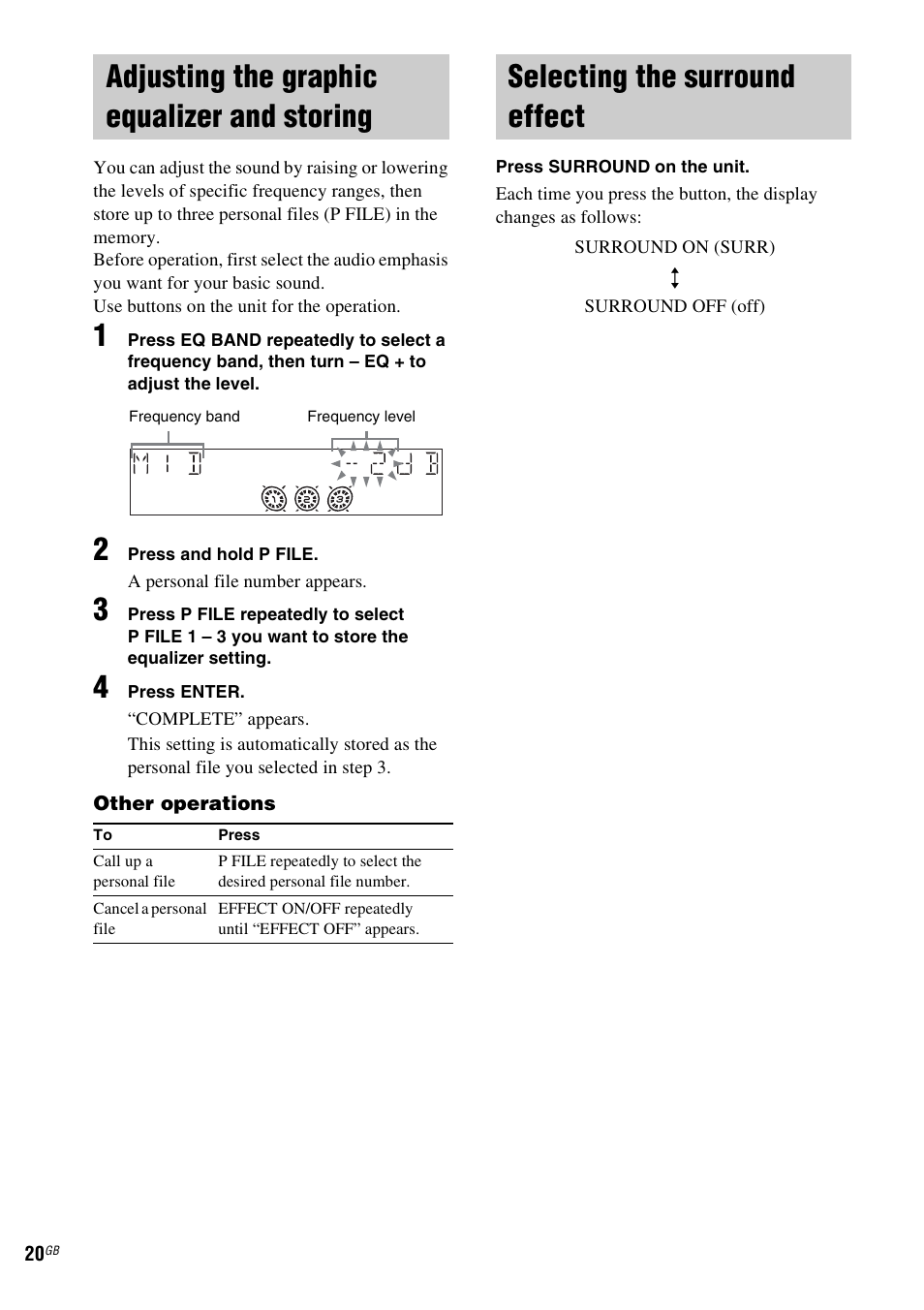 Adjusting the graphic equalizer and storing, Selecting the surround effect, Adjusting the graphic equalizer and | Storing | Sony MHC-GX555 User Manual | Page 20 / 44