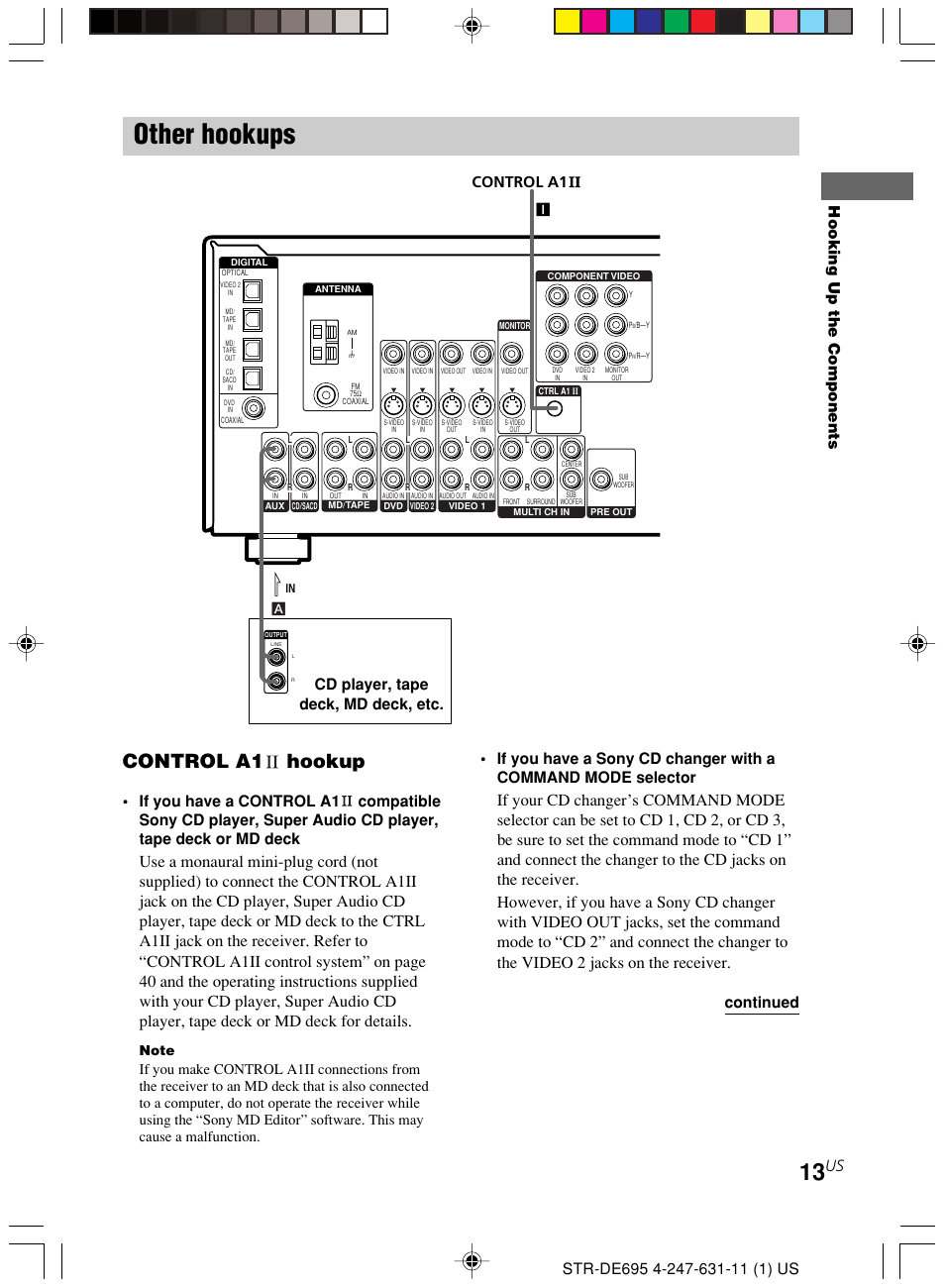 Other hookups, Control a1 hookup, Hooking up the components | Control a1, Cd player, tape deck, md deck, etc. continued | Sony STR-DE695 User Manual | Page 13 / 60