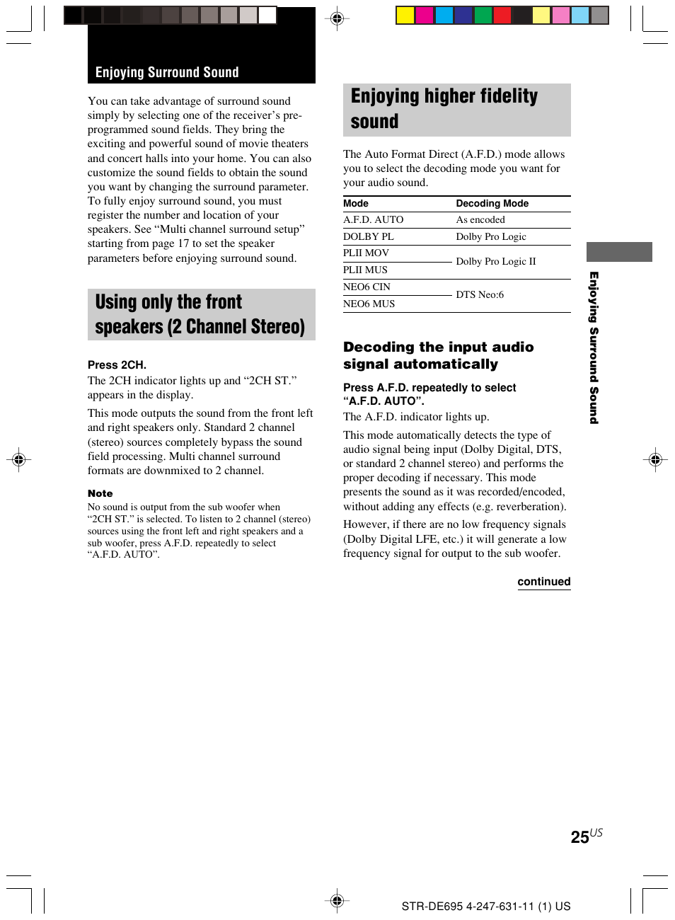 Enjoying surround sound, Using only the front speakers, 2 channel stereo) | Enjoying higher fidelity sound, Using only the front speakers (2 channel stereo) | Sony STR-DE695 User Manual | Page 25 / 60