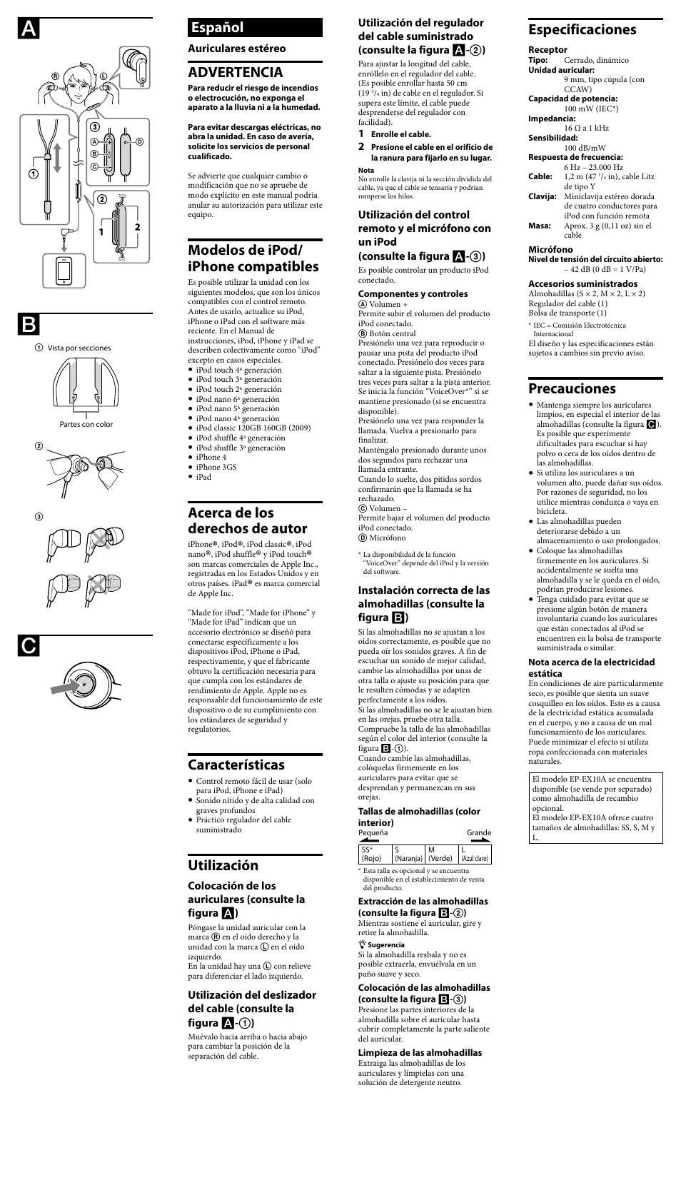 Especificaciones, Precauciones, Español | Advertencia, Modelos de ipod/ iphone compatibles, Acerca de los derechos de autor, Características, Utilización | Sony MDR-EX38iP User Manual | Page 2 / 2