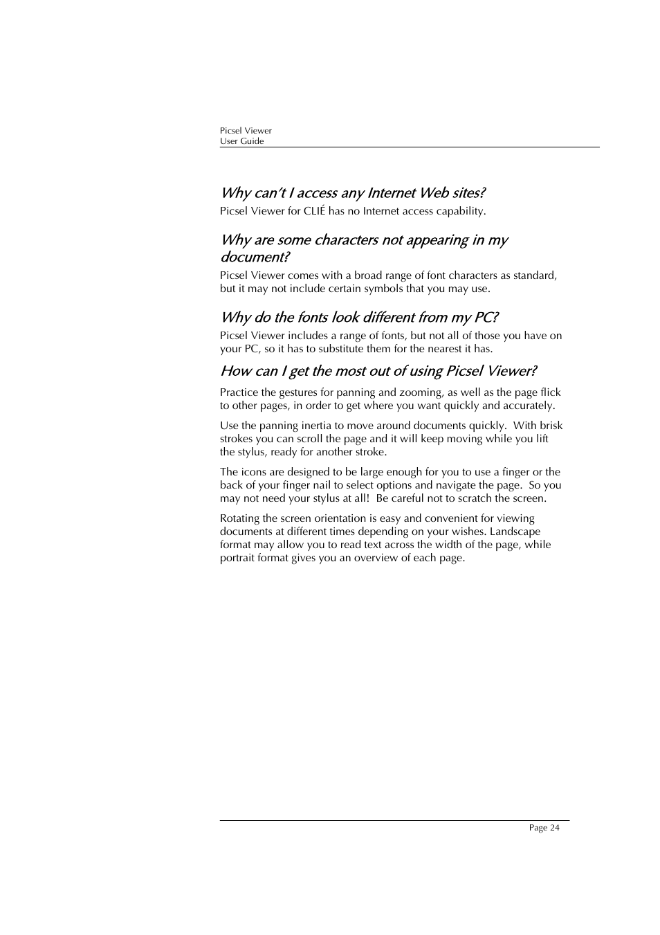 Why can’t i access any internet web sites, Why do the fonts look different from my pc, How can i get the most out of using picsel viewer | Sony PEG-TJ37 User Manual | Page 24 / 24