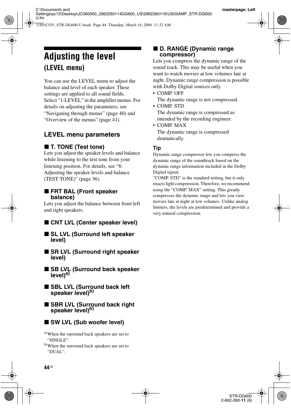 Adjusting the level (level menu), Adjusting the level, Level menu) | Level menu parameters | Sony STR-DG600 User Manual | Page 44 / 88