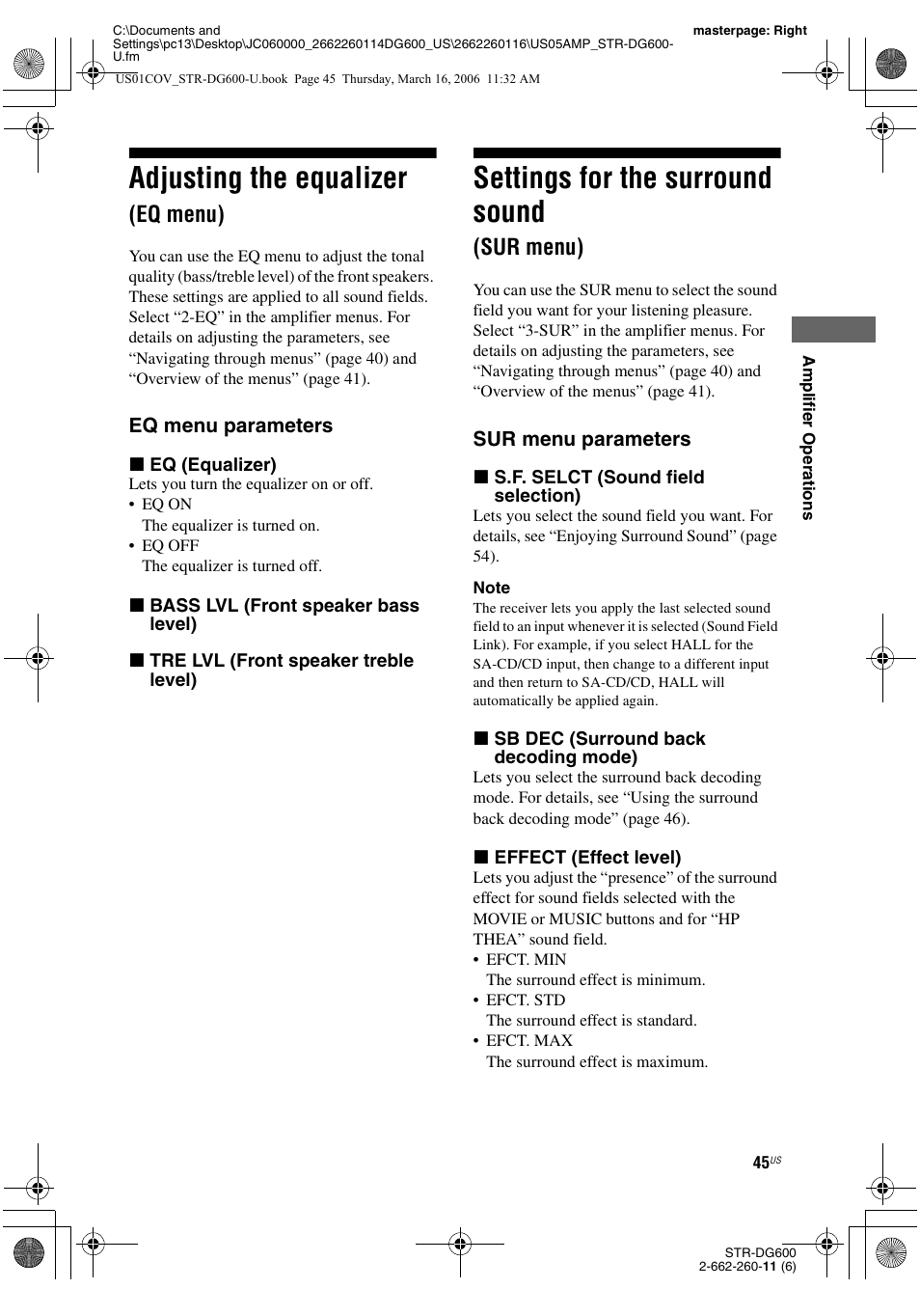 Adjusting the equalizer (eq menu), Settings for the surround sound (sur menu), Sur menu) | Adjusting the equalizer, Settings for the surround sound, Eq menu) | Sony STR-DG600 User Manual | Page 45 / 88