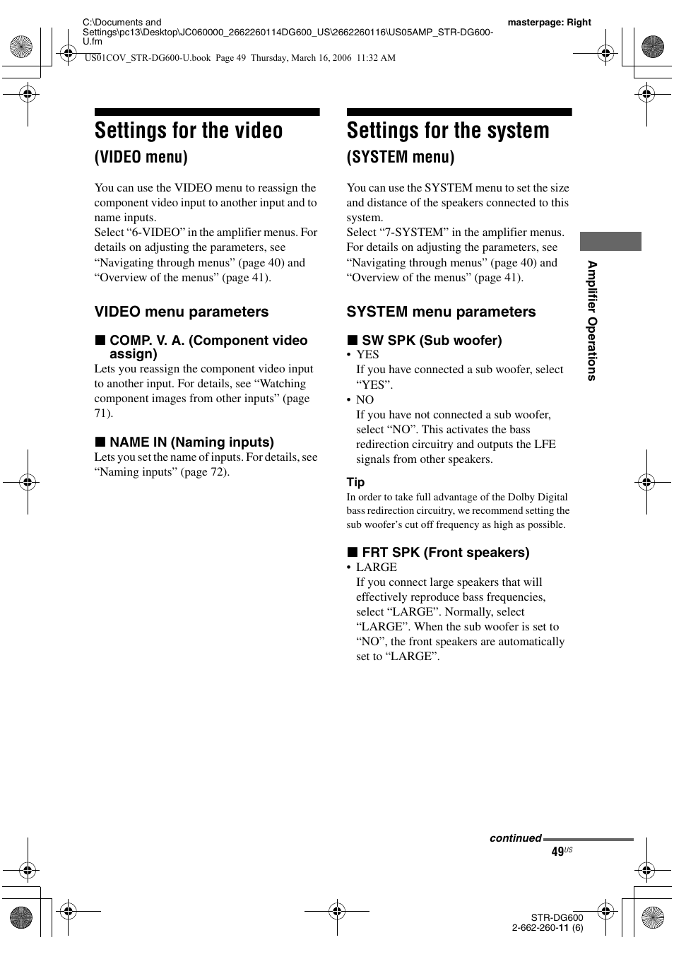 Settings for the video (video menu), Settings for the system (system menu), Settings for the video | Settings for the system, Video menu), System menu) | Sony STR-DG600 User Manual | Page 49 / 88