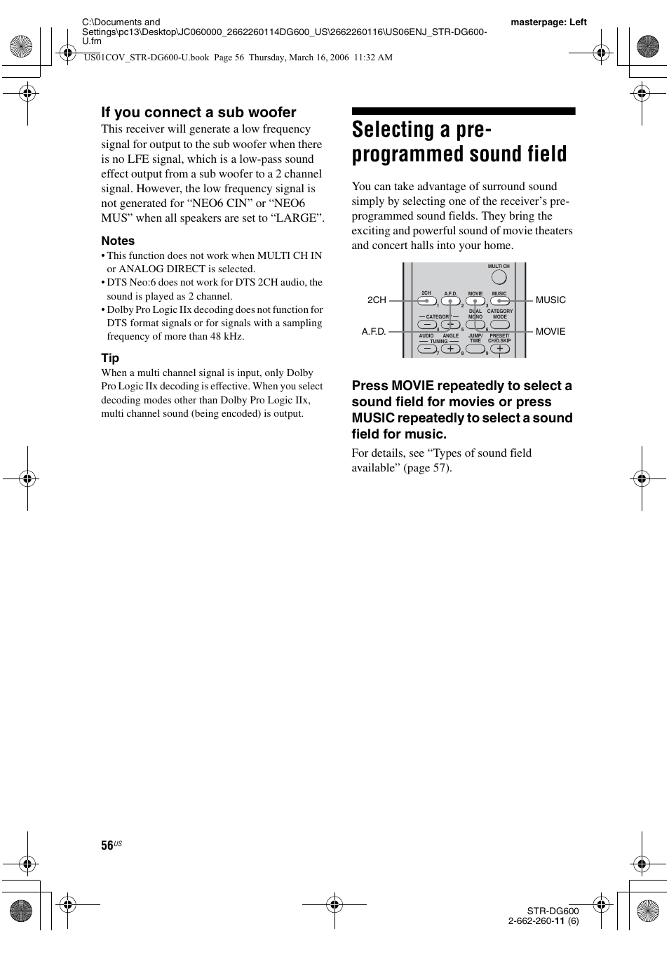 Selecting a pre- programmed sound field, Selecting a pre-programmed sound field, If you connect a sub woofer | Sony STR-DG600 User Manual | Page 56 / 88