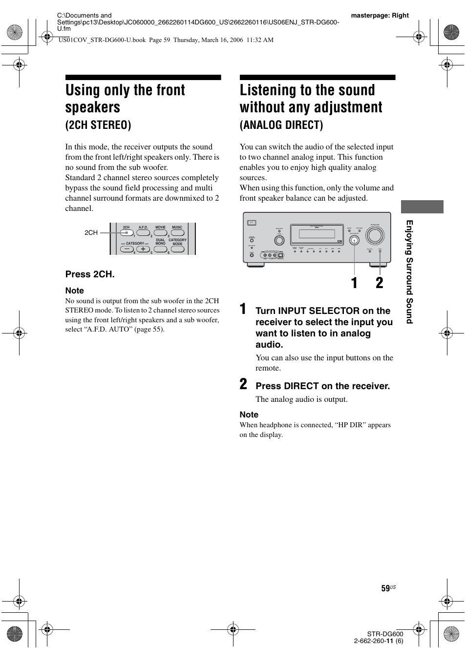 Using only the front speakers (2ch stereo), Using only the front speakers, 2ch stereo) | Listening to the sound without any, Adjustment (analog direct), E 59, Listening to the sound without any adjustment, Analog direct), Press 2ch, Press direct on the receiver | Sony STR-DG600 User Manual | Page 59 / 88