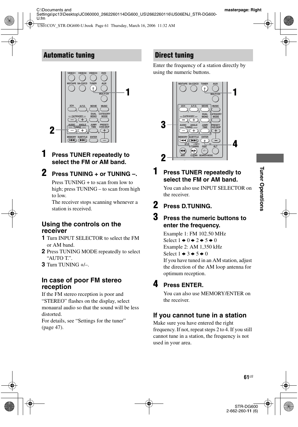 E 61, 6, Automatic tuning, Direct tuning | Using the controls on the receiver, If you cannot tune in a station, Press tuner repeatedly to select the fm or am band, Press tuning + or tuning, Press d.tuning, Press the numeric buttons to enter the frequency, Press enter | Sony STR-DG600 User Manual | Page 61 / 88