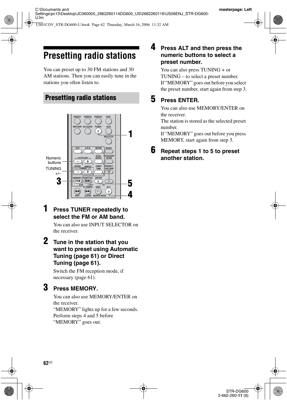 Presetting radio stations, Press tuner repeatedly to select the fm or am band, Press enter | Repeat step s 1 to 5 t o preset another station, You can also use input selector on the receiver | Sony STR-DG600 User Manual | Page 62 / 88