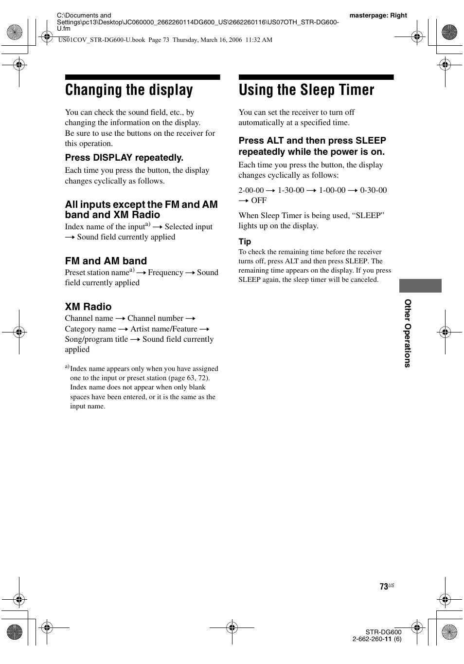 Changing the display, Using the sleep timer, Changing the display using the sleep timer | All inputs except the fm and am band and xm radio, Fm and am band, Xm radio | Sony STR-DG600 User Manual | Page 73 / 88