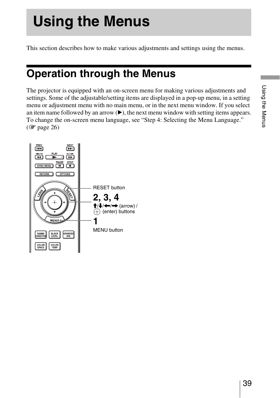 Using the menus, Operation through the menus | Sony VPL-HW15 User Manual | Page 39 / 84