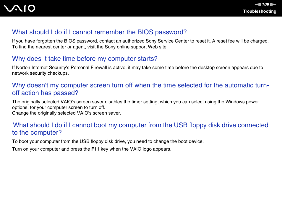 Why does it take time before my computer starts | Sony VGN-FS980 User Manual | Page 109 / 151