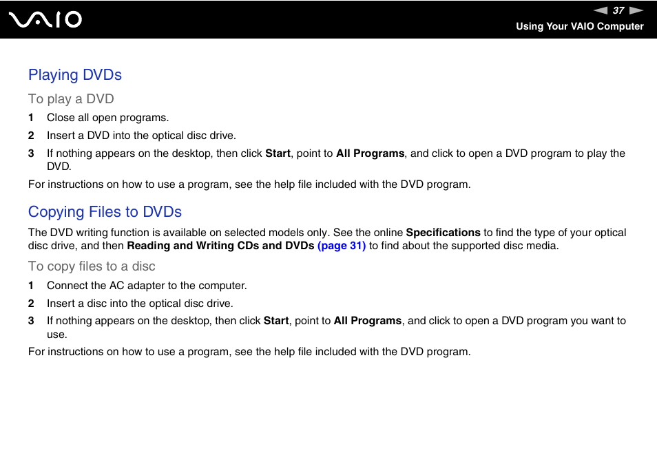 Playing dvds, Copying files to dvds | Sony VGN-FS980 User Manual | Page 37 / 151