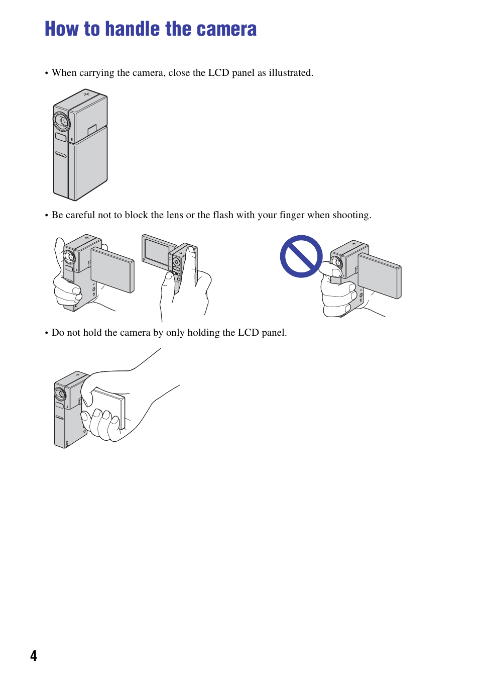 How to handle the camera | Sony NSC-GC1 User Manual | Page 4 / 83