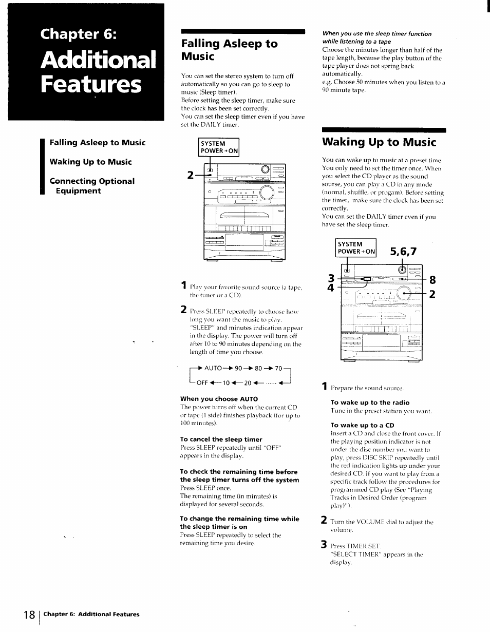 Falling asleep to music, Waking up to music, Connecting optional equipment | System, Power-on, When you choose auto, To cancel the sleep timer, To wake up to the radio, To wake up to a cd | Sony LBT-D270 User Manual | Page 18 / 23