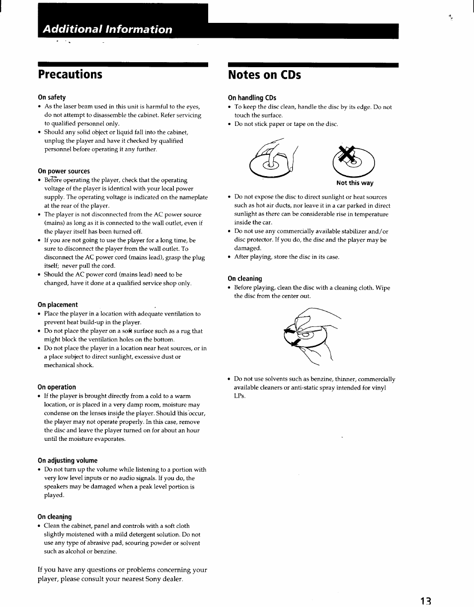 Notes on cds, On safety, On power sources | On placement, On operation, On handling cds, Not this way, On cleaning, On adjusting volume, Additional information | Sony CDP-CA7ES User Manual | Page 13 / 15