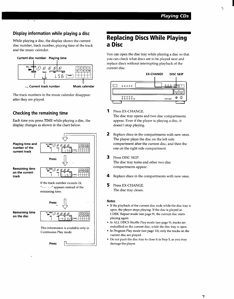 Display information while playing a disc, Replacing discs while playing a disc, Ex-change disc skip | Checking the remaining time, Press, Notes, Pêaying cds | Sony CDP-CA7ES User Manual | Page 7 / 15