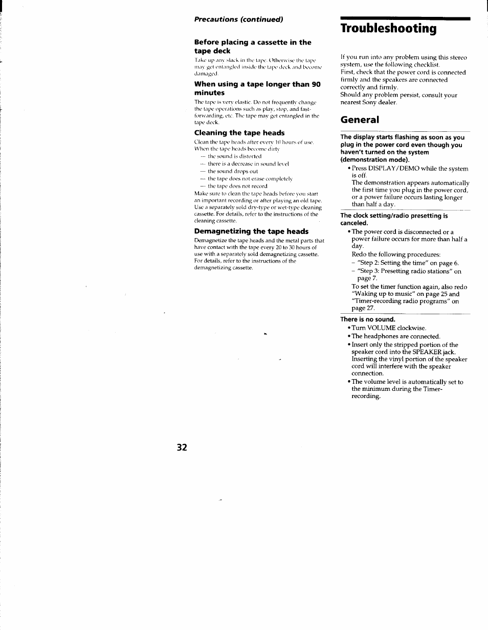 Before placing a cassette in the tape deck, When using a tape longer than 90 minutes, Cleaning the tape heads | Demagnetizing the tape heads, Troubleshooting, General | Sony LBT-S3000 User Manual | Page 32 / 36