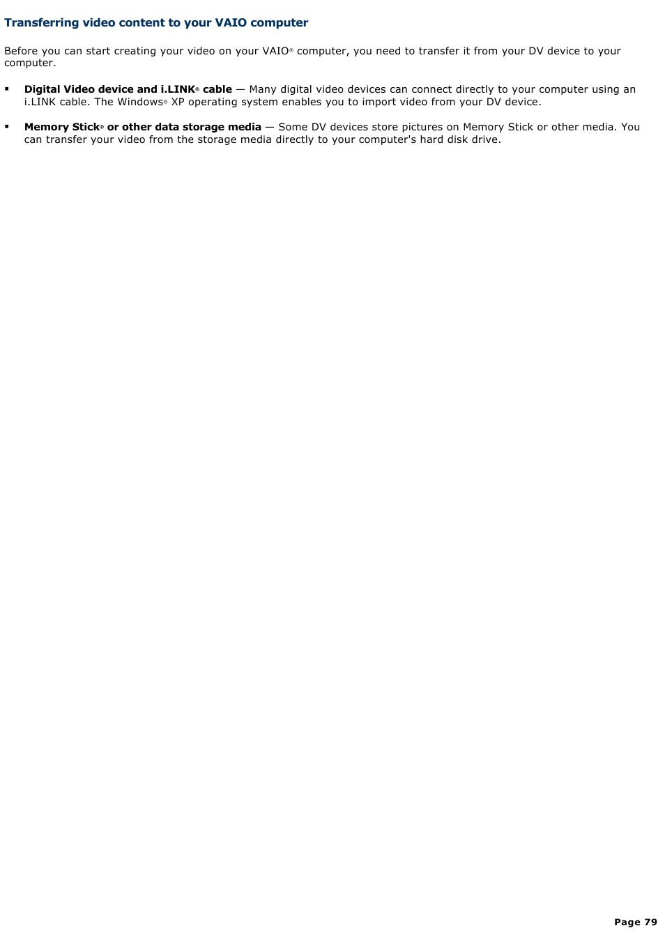 Transferring video content to your vaio computer | Sony PCV-RS322 User Manual | Page 79 / 161