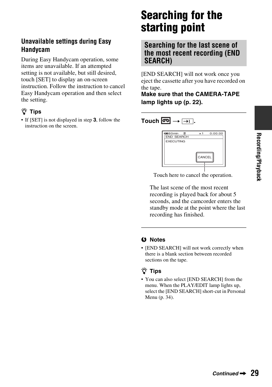 Searching for the starting point, Searching for the last scene of the, Most recent recording (end search) | Unavailable settings during easy handycam | Sony DCR-HC48 User Manual | Page 29 / 116