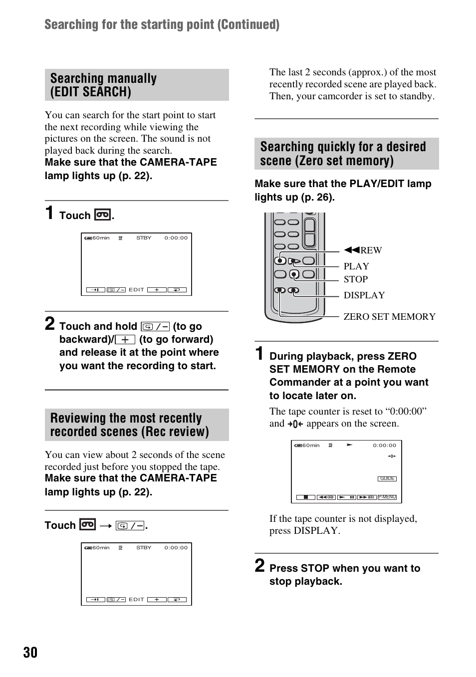 Searching manually (edit search), Searching manually, Edit search) | Reviewing the most recently, Recorded scenes (rec review), Searching quickly for a desired, Scene (zero set memory), Searching for the starting point (continued) | Sony DCR-HC48 User Manual | Page 30 / 116