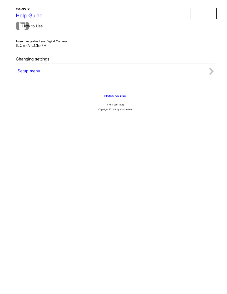 Changing settings, Help guide | Sony ILCE-7K User Manual | Page 15 / 455