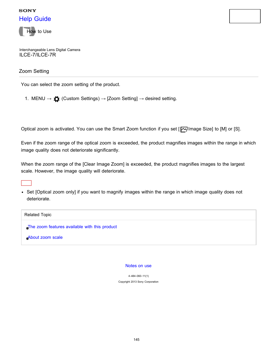 Zoom setting, You can select the zoom setting of the product, Help guide | Sony ILCE-7K User Manual | Page 154 / 455