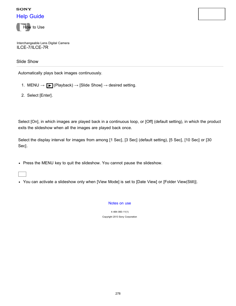 Slide show, Automatically plays back images continuously, Help guide | Sony ILCE-7K User Manual | Page 287 / 455