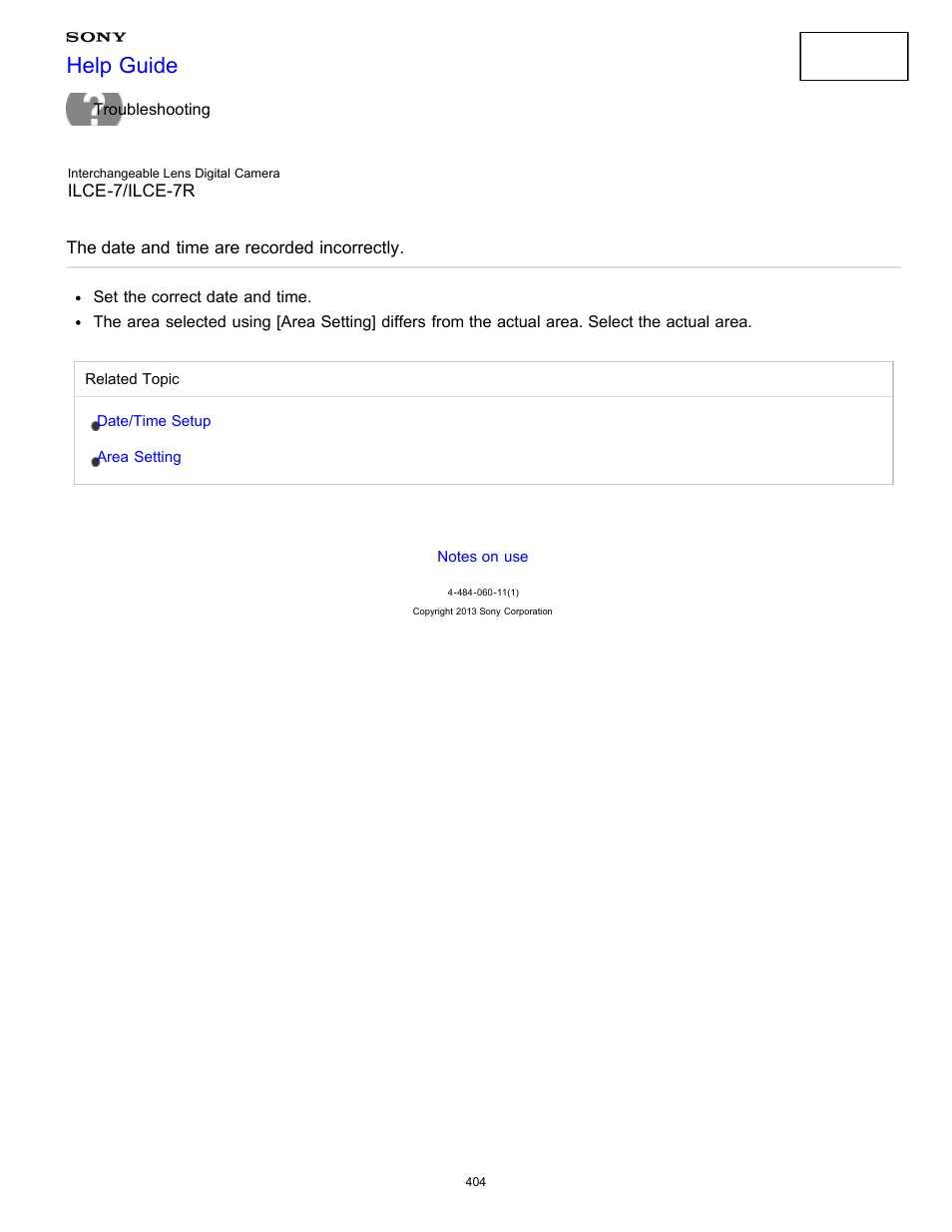 The date and time are recorded incorrectly, Help guide | Sony ILCE-7K User Manual | Page 413 / 455