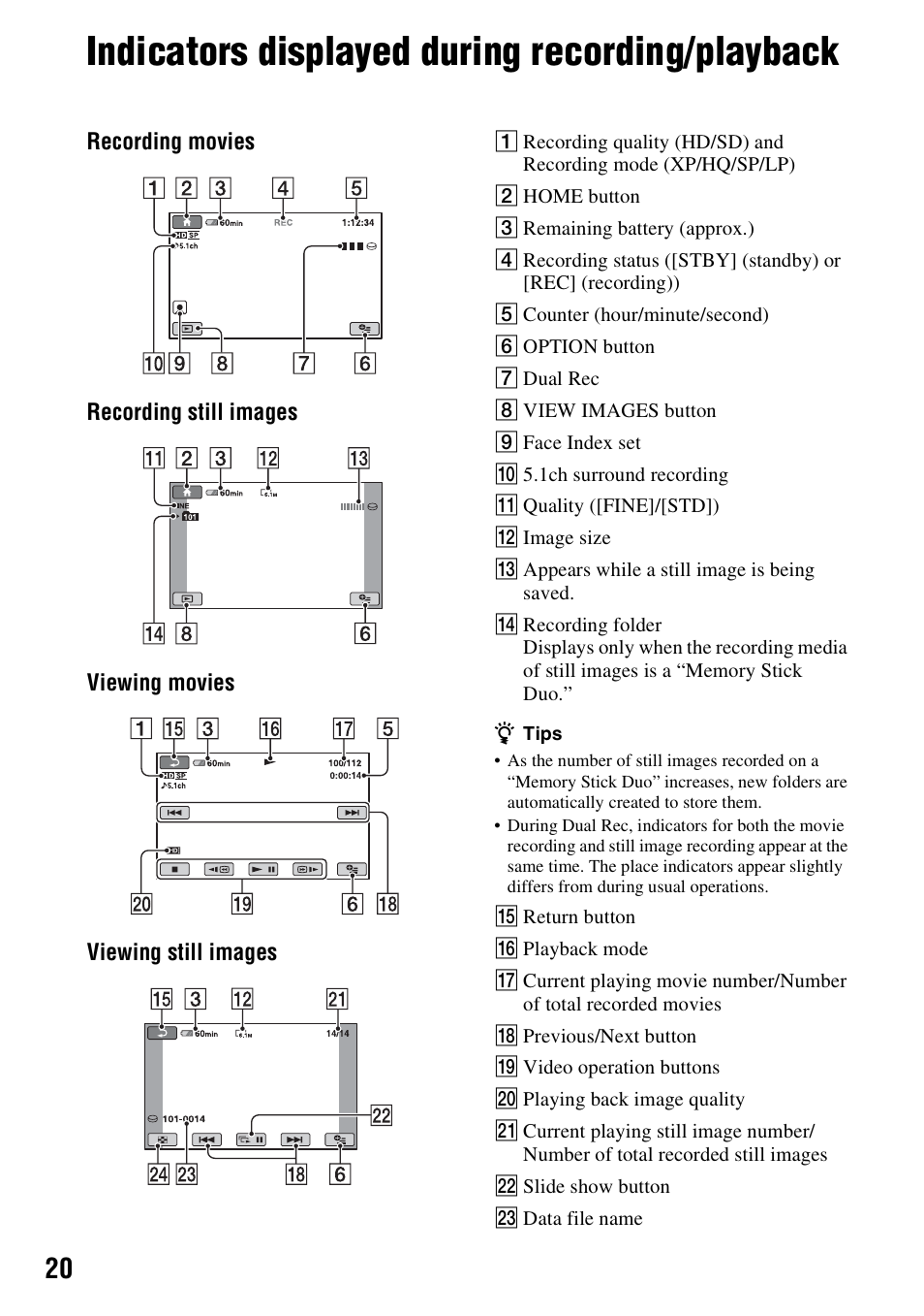 Indicators displayed during recording/playback | Sony HDR-SR5 User Manual | Page 20 / 40