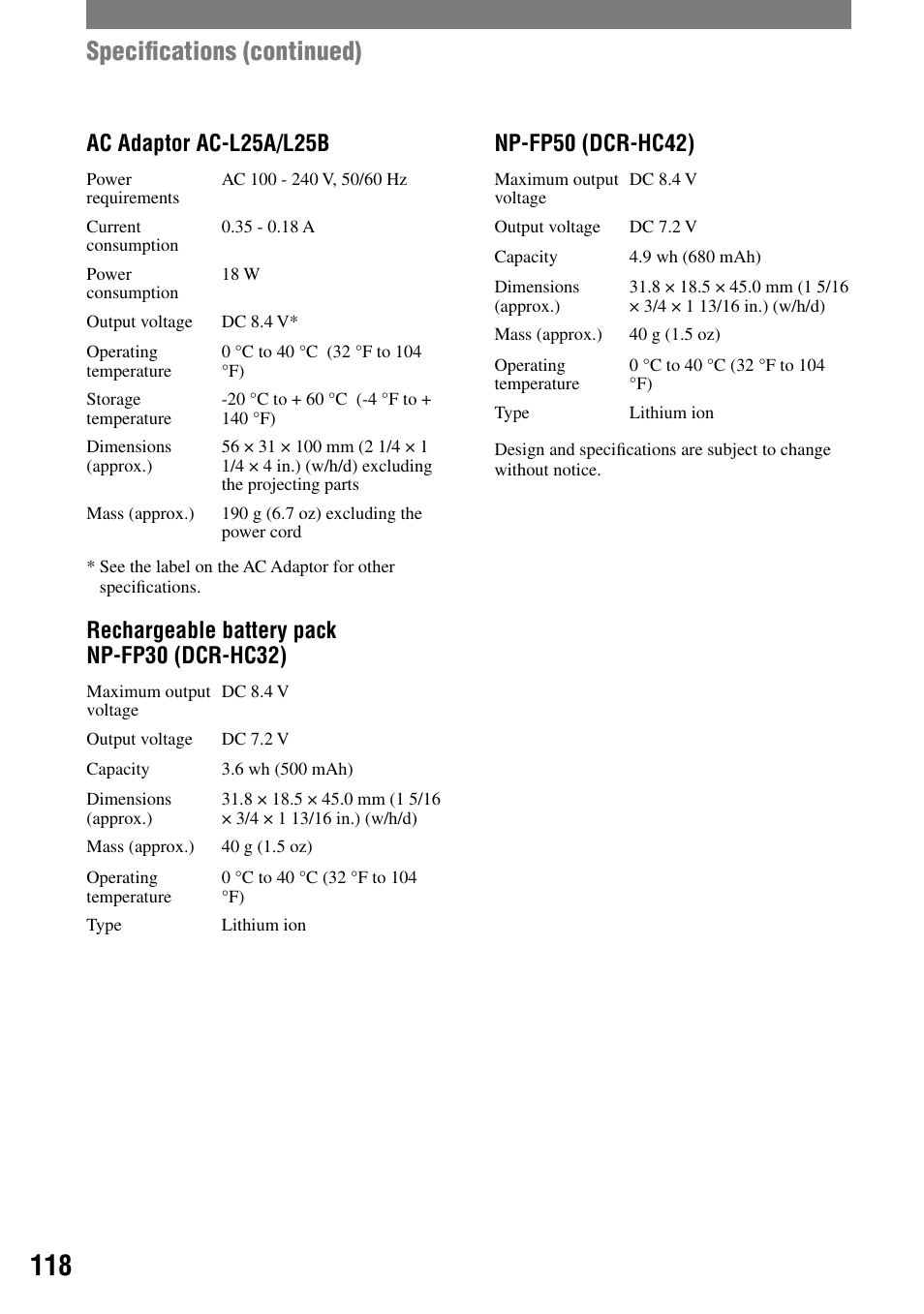 Speciﬁcations (continued), Ac adaptor ac-l25a/l25b, Rechargeable battery pack np-fp30 (dcr-hc32) | Np-fp50 (dcr-hc42) | Sony DCR-HC32 User Manual | Page 118 / 123