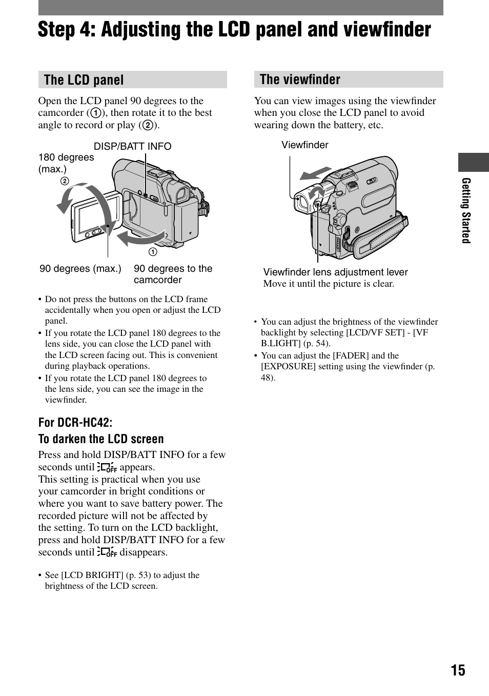 Step 4: adjusting the lcd panel and viewfinderthe, Step 4: adjusting the lcd panel and viewﬁnder, The lcd panel | The viewﬁnder | Sony DCR-HC32 User Manual | Page 15 / 123