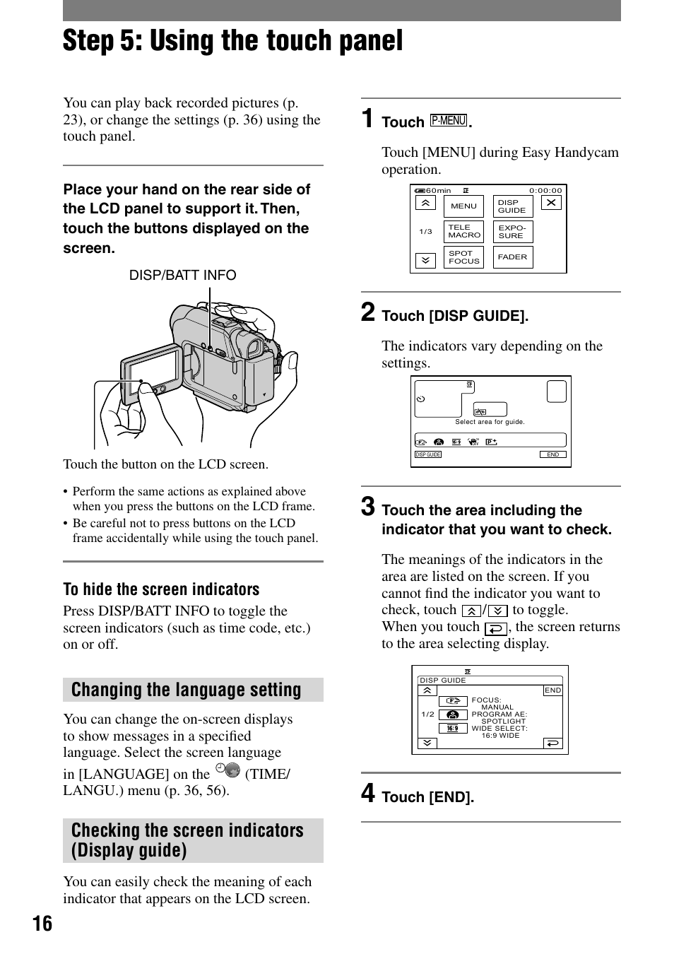 Step 5: using the touch panel, Changing the language setting, Checking the screen indicators (display guide) | Sony DCR-HC32 User Manual | Page 16 / 123