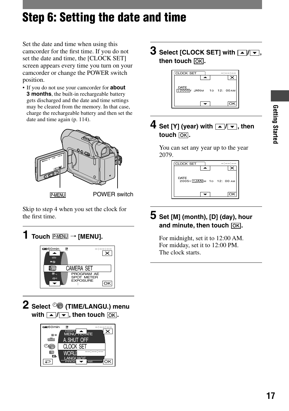 Step 6: setting the date and time, Touch, Menu | Camera set, Select (time/langu.) menu with / , then touch, Clock set, Select [clock set] with / , then touch | Sony DCR-HC32 User Manual | Page 17 / 123