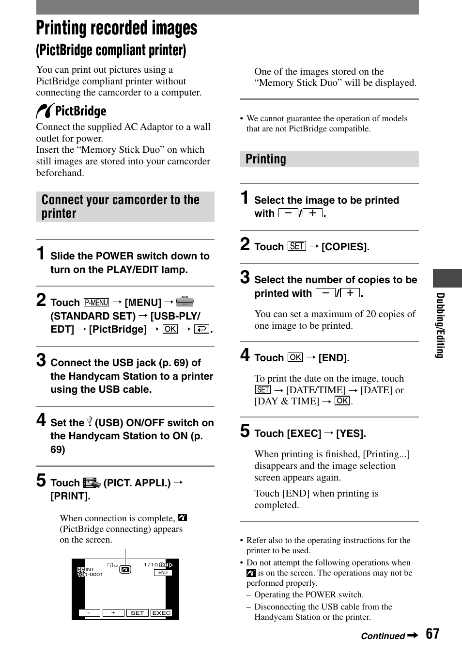 Printing recorded images, Pictbridge compliant printer), Connect your camcorder to the printer | Printing | Sony DCR-HC32 User Manual | Page 67 / 123