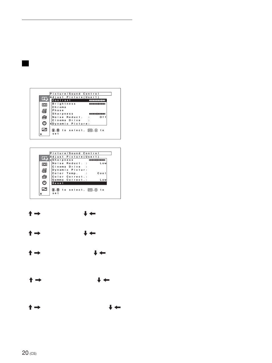 Adjust picture（图像调整）菜单, 此菜单用于调整图像。 可用 user（用户）1-3 菜单调整图像质量以符合您 的需要, Dynamic picture（动态图像） 增强对比度，使白色更亮，黑色更暗 | Color temp.（色温） 改变色温, Color correct.（色彩校正） 设定为 on 时，可再见美丽、健康的色彩, Reset（复位） 将 adjust picture（调整图像）菜单项目恢复至出 厂设定, 有关详细说明，请参见第 32 页上的“noise reduct, 有关详细说明，请参见第 32 页上的“cinema drive, 有关详细说明，请参见第 33 页上的“color temp, 有关详细说明，请参见第 33 页上的“color correct | Sony FWD-50PX1 User Manual | Page 316 / 348