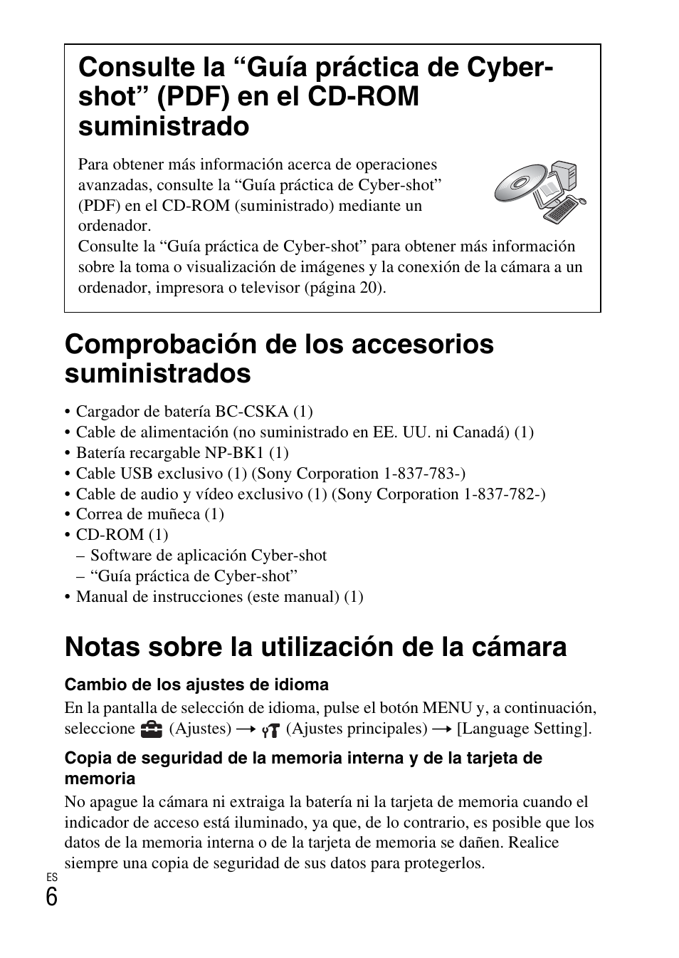 Comprobación de los accesorios suministrados, Notas sobre la utilización de la cámara | Sony DSC-W370 User Manual | Page 34 / 60