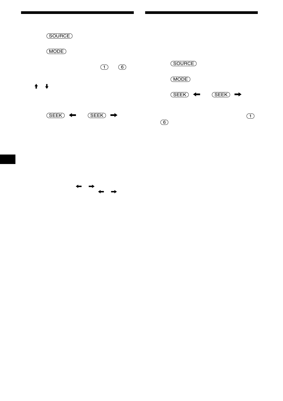 Receiving the stored stations, Storing only the desired stations, 14 receiving the stored stations | Sony CDX-M800 User Manual | Page 14 / 84