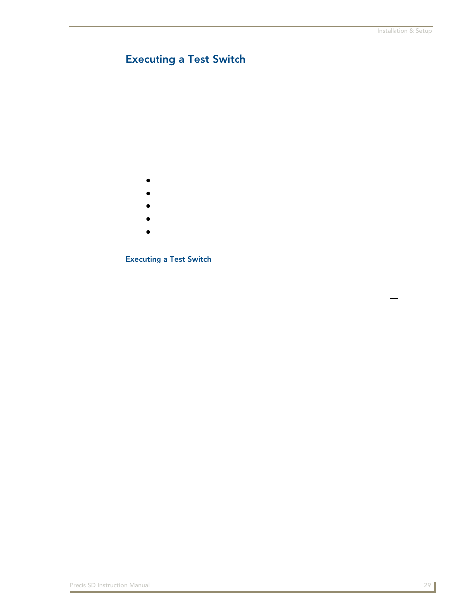 Executing a test switch | AMX Distribution Matrix Precis SD User Manual | Page 34 / 64