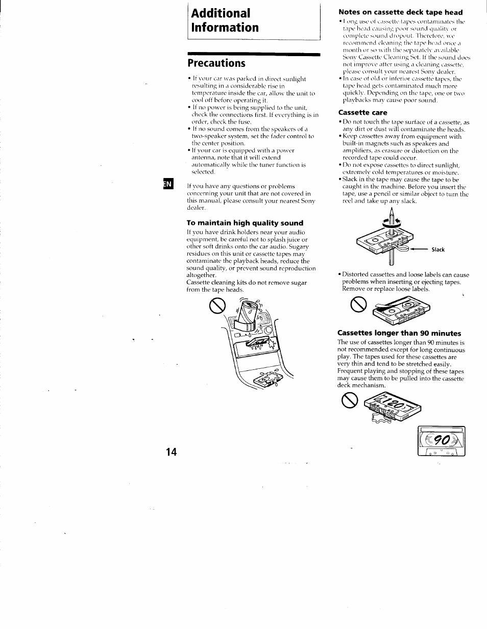 Precautions, To maintain high quality sound, Notes on cassette deck tape head | Cassette care, Cassettes longer than 90 minutes, Additional information | Sony XR-C7200 User Manual | Page 14 / 22