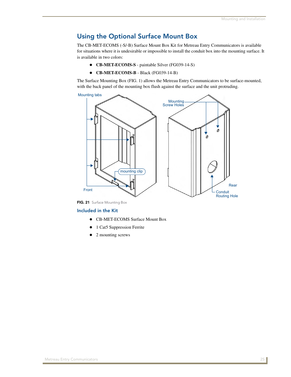 Using the optional surface mount box, Included in the kit | AMX Metreau Entry Communicator with Display MET-ECOM-D User Manual | Page 31 / 84