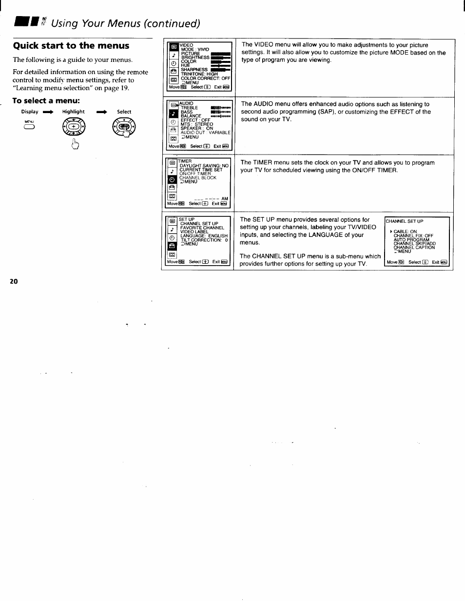 Quick start to the menus, To select a menu, Using your menus (continued) | Sony KV-32FV1 User Manual | Page 24 / 37