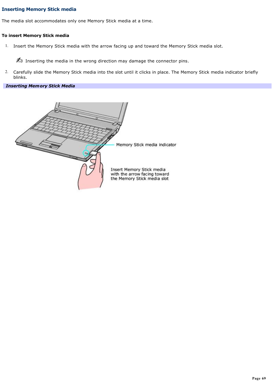 Inserting memory stick media | Sony PCG-V505BXP User Manual | Page 69 / 141