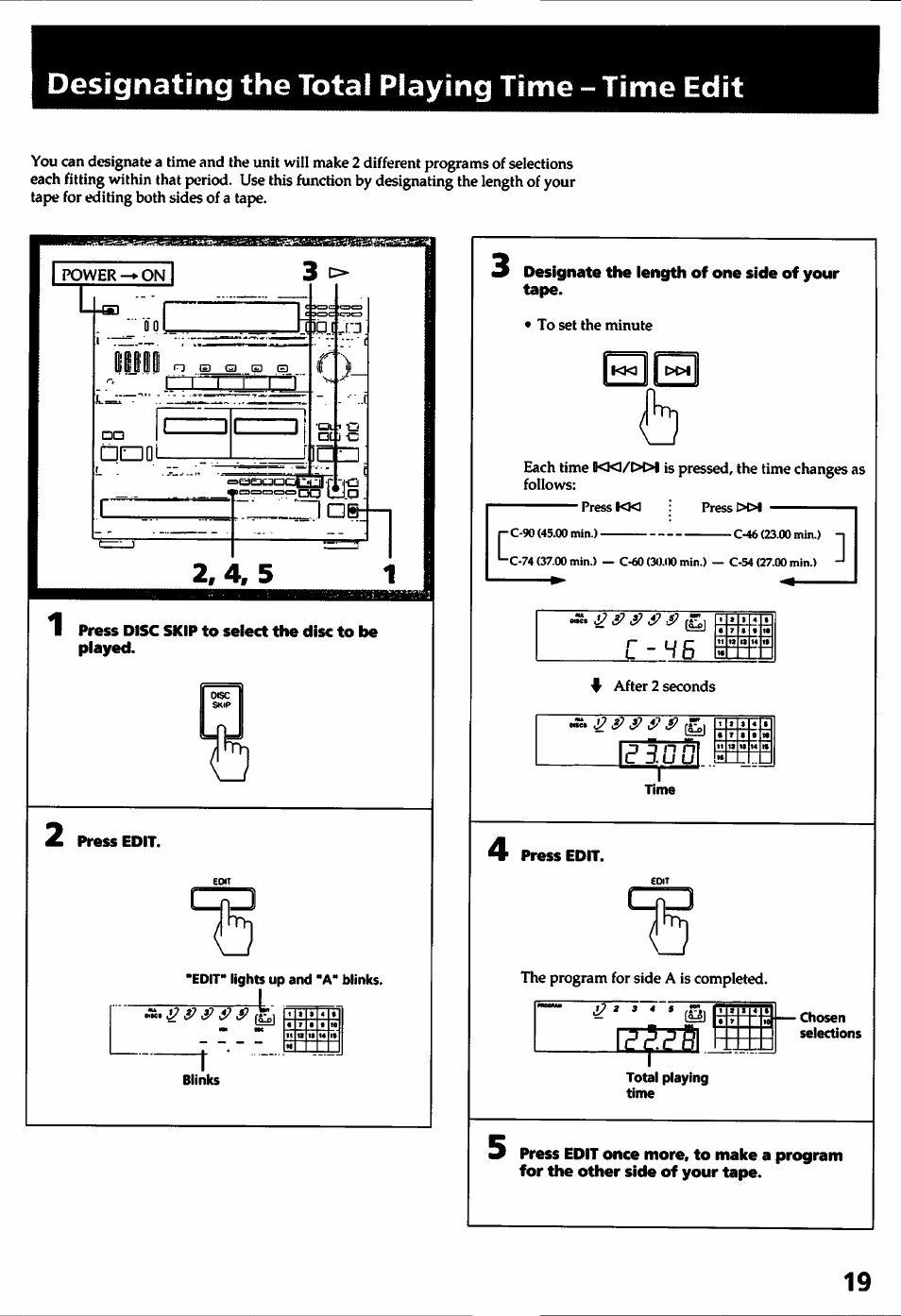 Designating the total playing time - time edit, Designate the length of one side of your tape, Press edit | Sony HCD-241 User Manual | Page 19 / 24