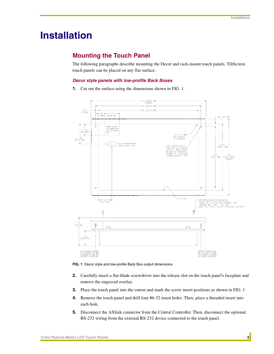 Installation, Mounting the touch panel, Decor style panels with low-profile back boxes | AMX 8.5" Color Passive LCD Touch Panels User Manual | Page 7 / 52