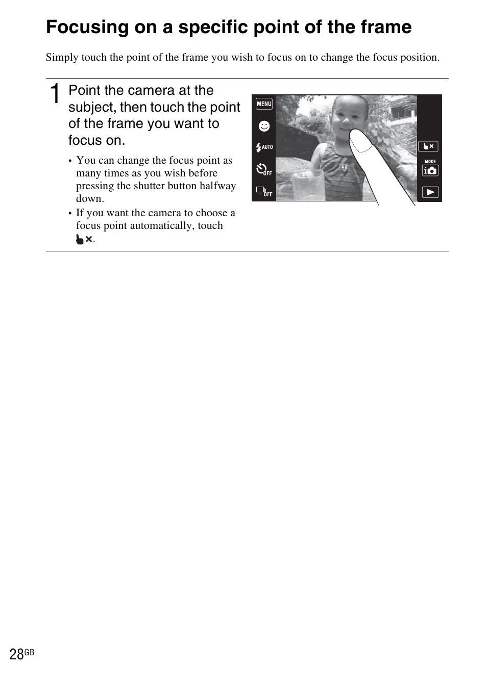 Focusing on a specific point of the frame | Sony DSC-TX1 User Manual | Page 28 / 116